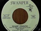 JIMMY WALKER Swamp Country SWAMPER HAUNTING LONER COUNTRY PSYCH 45 VG+