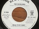 THE CAVALIERS - Hold To My Baby RCA VICTOR NORTHERN SOUL PROMO 45