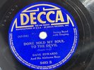 DAVE EDWARDS & ALABAMA BOYS Done Sold My Soul To The Devil/Hula Lou DECCA 5493
