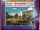 Ray Barretto Y Su Orquestra – La Moderna De Siempre
