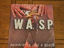 W.A.S.P. Animal (F**k Like A Beast) Single France Import Vinyl Record 1984 VG+
