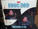 LOS HERMANOS MORENO - Para Alegrarte La Vida [LP, 1990] LATIN SALSA COLECCION