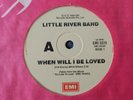 LITTLE RIVER BAND LRB OZ 45 WHEN WILL I BE LOVED NM MISSISSIPPI Twilights ZOOT