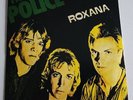 THE POLICE Roxanne 7