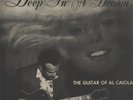 LP Al Caiola Deep In A Dream - The Guitar Of Al Caiola MONO / + INSERT JAPAN