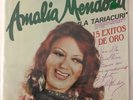 AMALIA MENDOZA LA TARIACURI - 15 EXITOS DE ORO - 1992 MEXICAN LP, AUTOGRAPHED