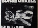 Böhse Onkelz - Der Nette Mann - 2nd pressing - RRR 40 - 1990