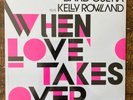 DAVID GUETTA FEAT. KELLY ROWLAND - WHEN LOVE TAKES OVER. 2009 SEALED 12
