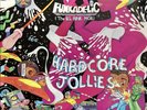 FUNKADELIC: Hardcore Jollies