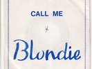 BLONDIE * Call Me * 1980 BELGIUM Export 45 * Unique Limited Picture Sleeve *