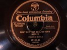 Columbia 15184D Charlie Poole DONT LET  YOUR DEAL GO DOWN Country  78 rpm E+