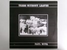 PAUL NOVA TREES WITHOUT LEAVES EXHIBIT ONE EXL003 80'S POP