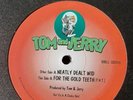 Tom And Jerry – Neatly Dealt Wid / For The Gold Teeth (F.N.T.) - SHELL-SID010