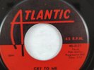 Solomon Burke - Cry To Me   Atlantic 45-2131 Classic 1962 Northern Soul 45 RPM