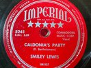 78Rpm R&B Blues Rocker, Smiley Lewis Caledonia's Party / Oh Baby' US Imperial