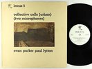 Evan Parker & Paul Lytton - Collective Calls (Urban) LP - Incus UK VG++