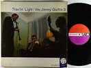 Jimmy Giuffre 3 - Trav'lin' Light LP - Atlantic - 1282 2-Eye Mono