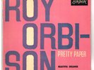 Roy ORBISON      Pretty Paper       7