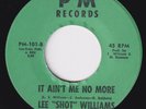 LEE SHOT WILLIAMS It Ain't Me No More RARE crossover 45 northern soul funk HEAR