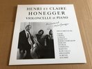 HENRI ET CLAIRE HONEGGER CELLO RECITAL SWISS ONLY ED2 PRIVATE PRESS RARE LIM 300