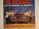 THE RIVIERAS- Let's Have A Party USA 1964 VINYL LP