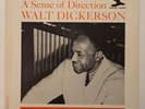 WALT DICKERSON A SENSE OF DIRECTION NEW JAZZ DEEP GROOVE RVG LP NJLP 8268 NM