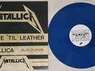 Metallica No life Til Leather Demo LP Blue Vinyl Mint unplayed kill 'em all