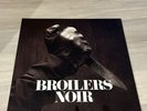 Broilers - Noir 2014 Vinyl / LP / Schallplatte