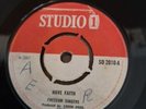 Freedom Singers - Have Faith/Work Crazy 45 Single