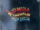 33t Al Di Meola, John Mc Laughlin, Paco De Lucia - Friday Night in San Francisco