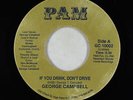 Funk Electro 45 - George Campbell - If You Drink, Don't Drive - Pam - obscure