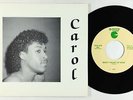 Modern Soul Boogie 45 - Carol - Sweet Heart Of Mine - C-Boop - VG+ unknown?
