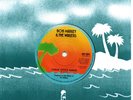 Bob Marley & The Wailers:Three little birds/every need got an ego to feed:UK