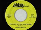 Northern Soul 45 - Helene Smith - You Got To Do Your Share - Deep City