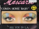 Mascara - Comin Home Baby / See You In L.A - Rare 45rpm