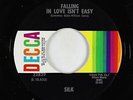 Crossover Soul 45 - Silk - Falling In Love Isn't Easy - Decca - VG++
