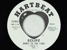 Modern Soul Funk 45 - Eclipz - Dance To The Funk (Phase 1) - Hartbeat - VG++