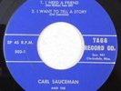 gospel bluegrass CARL SAUCEMAN I Need A Friend TAGG 7
