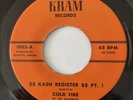 KASH REGISTER Cold Fire KRAM RECORDS 45 RARE FUNK SOUL BREAKS NM