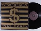SWANS Holy Money PVC LP VG++ z