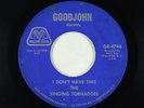 Soul Funk Gospel 45 - Singing Tornadoes - I Don't Have Time - GoodJohn