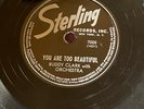 BUDDY CLARK  ROBERT THE ROUE / YOU ARE TOO BEAUTIFUL on STERLING 78 RPM 7005