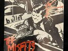 Misfits- Bullet - Original Pressing With Insert