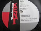 THE ANTELLECTS..LOVE SLAVE..SUPERB RARE UNMARKED UK ISSUE KENT LABEL