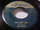 The Dominoes - Have Mercy Baby / Deep Sea Blues - GREAT AUDIO (1952)
