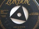 Dell Vikings,Come Go With Me/How Can I Find,EX+,London,1957,Rock n Roll,Doo-Wop