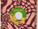 #82 REGGAE 45 DOCTOR BIRD LABEL JOE WHITE 