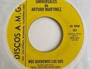 Chicano Sweet Soul 45 ARTURO MARTINEZ Nos Queremos Los Dos/Me Cain Tus Modos mp3