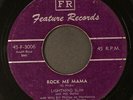 LIGHTNING  SLIM: rock me mama / bad luck FEATURE 7