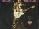 Chris Isaak - Wicked Game - Used Vinyl Record 7 - M5z